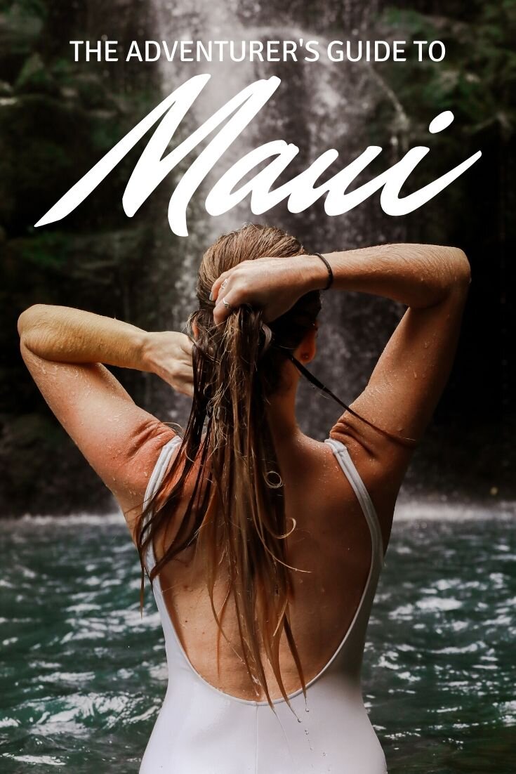 The Adventurer's Guide to Maui: Best Maui Hikes, Stays, and More